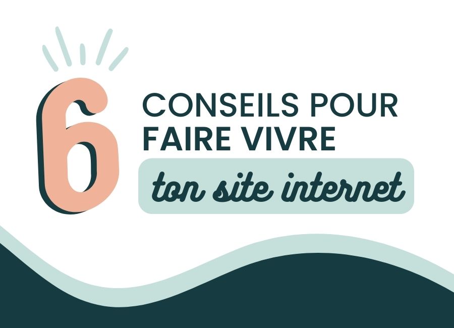 faire vivre un site internet